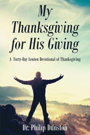 Book cover of My Thanksgiving for His Giving