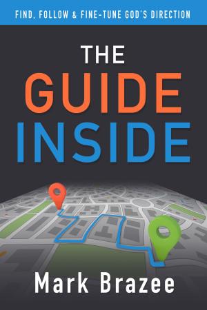 Cover of the book The Guide Inside by Blaine Bartel