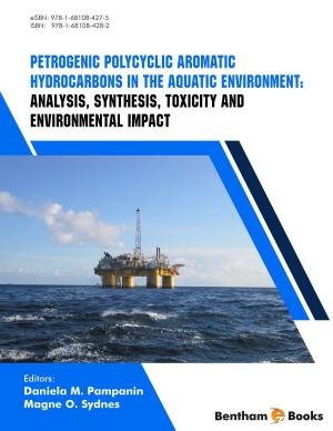 Cover of the book Petrogenic Polycyclic Aromatic Hydrocarbons in the Aquatic Environment: Analysis, Synthesis, Toxicity and Environmental Impact by Bud  Nicola