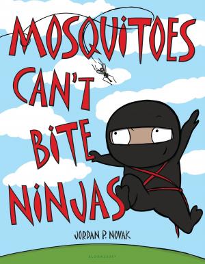 Cover of the book Mosquitoes Can't Bite Ninjas by Ronald Clark