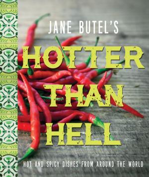 Cover of the book Jane Butel's Hotter than Hell Cookbook by Vincent Giampapa, M.D., Ronald Pero, Ph.D., Marcia Zimmerman, C.N.