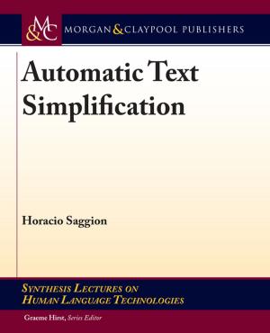 Cover of the book Automatic Text Simplification by Ariel Rosenfeld, Sarit Kraus, Ronald Brachman, Peter Stone