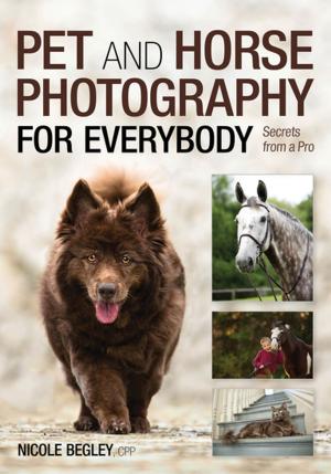 Cover of the book Pet and Horse Photography for Everybody by Bill Hurter
