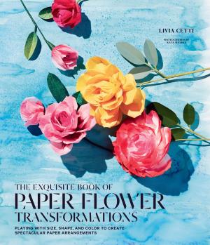 Cover of the book The Exquisite Book of Paper Flower Transformations by David Winner