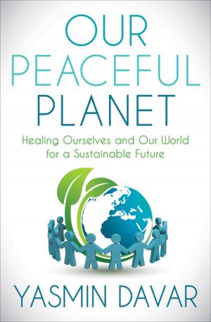Cover of the book Our Peaceful Planet by Cory Bergeron