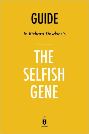 Book cover of Guide to Richard Dawkins’s The Selfish Gene by Instaread