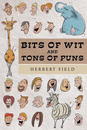 Cover of the book BITS OF WIT AND TONS OF PUNS by Gracie Curry Holman
