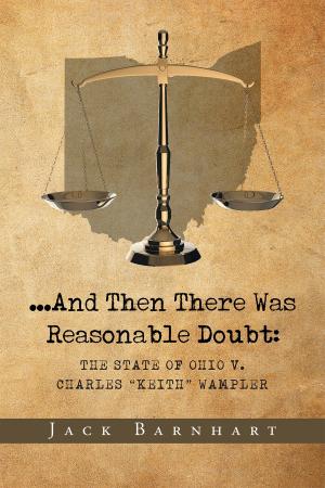 Cover of the book ...And Then There Was Reasonable Doubt by Nils D. Olsson