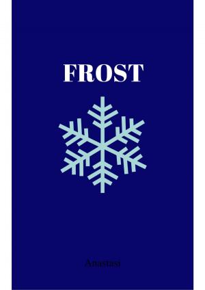 Cover of the book Frost by Anastasi