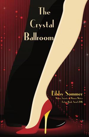 Cover of the book The Crystal Ballroom by Jack Oats