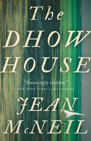 Cover of the book The Dhow House by Jonathan Bennett