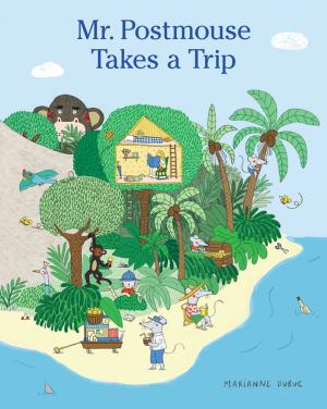 Cover of the book Mr. Postmouse Takes a Trip by Ashley Spires