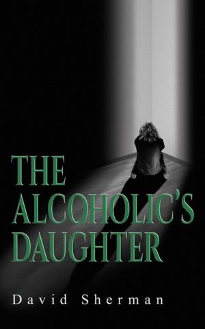 Book cover of The Alcoholic’s Daughter