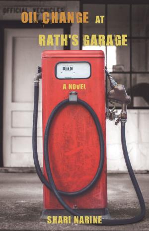 Cover of the book Oil Change at Rath's Garage by Hubert Crowell