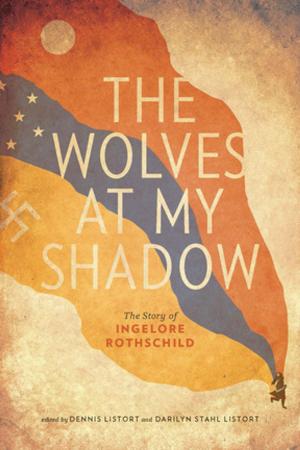 bigCover of the book The Wolves at My Shadow by 