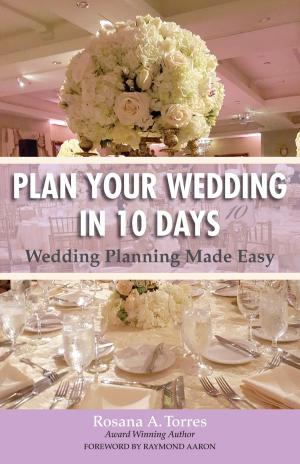 Cover of the book Plan Your Wedding in 10 Days by Dominique Lamy, Raymond Aaron