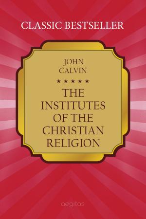 Book cover of The Institutes of the Christian Religion