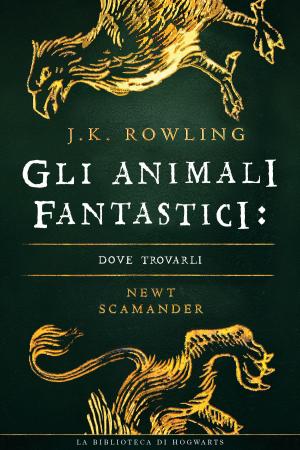 Cover of Gli Animali Fantastici: dove trovarli