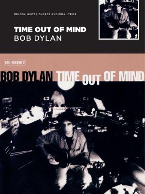 Book cover of Bob Dylan: Time Out Of Mind