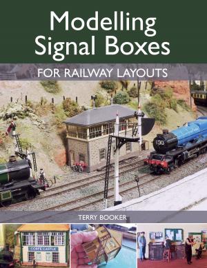 Cover of the book Modelling Signal Boxes for Railway Layouts by T. S. Crawford