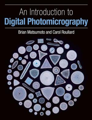 Cover of the book An Introduction to Digital Photomicrography by David Chalfen
