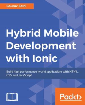 Cover of the book Hybrid Mobile Development with Ionic by Brett Powell