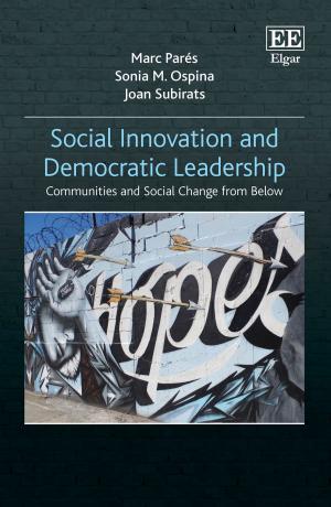 Cover of the book Social Innovation and Democratic Leadership by Ashley Savage
