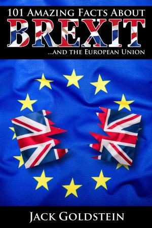 Cover of the book 101 Amazing Facts about Brexit by Paul Andrews