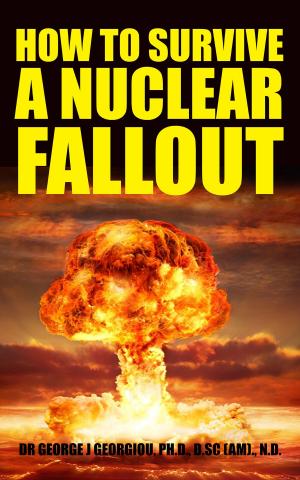 Cover of How to Survive A Nuclear Fallout