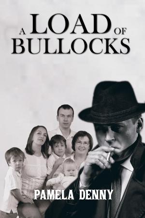 bigCover of the book A Load Of Bullocks by 