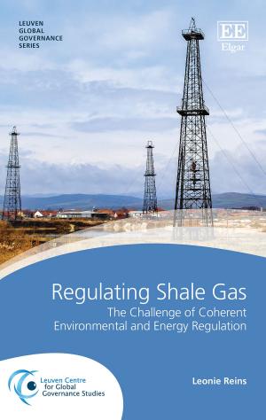 Cover of the book Regulating Shale Gas by Bregt Natens