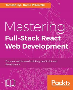 Cover of the book Mastering Full-Stack React Web Development by Brenton J.W. Blawat