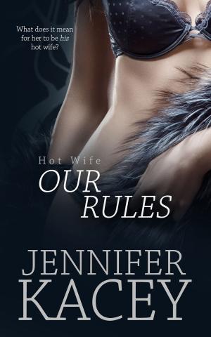 Cover of the book Our Rules by Tanith Davenport