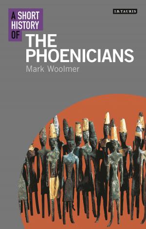 Cover of the book A Short History of the Phoenicians by Gill Harvey