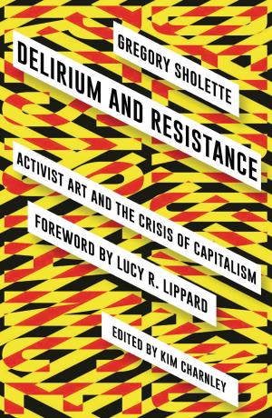 Cover of the book Delirium and Resistance by Ben White