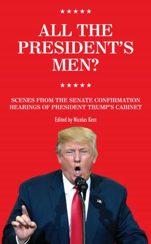 Cover of the book All The President's Men? by Colin Teevan