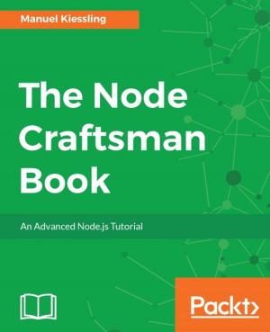 Cover of the book The Node Craftsman Book by Rajdeep Dua, Manpreet Singh Ghotra
