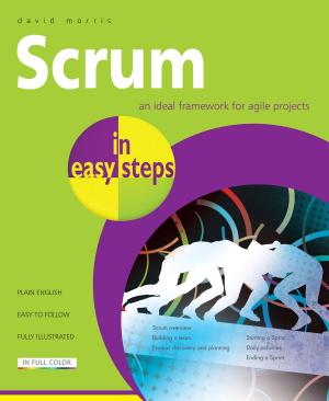 Cover of the book Scrum in easy steps by Darryl Bartlett