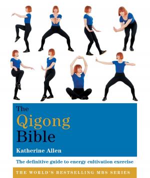 Cover of the book The Qigong Bible by Olivia Speranza