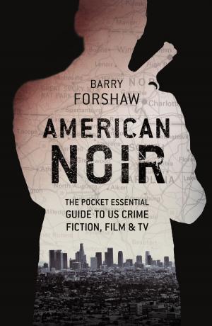 Cover of the book American Noir by Dan Laughey