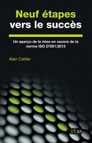 Cover of the book Neuf étapes vers le succès by Brian Johnson, Leon-Paul de Rouw