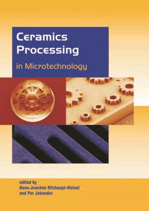 Cover of the book Ceramics Processing in Microtechnology by Neil M. Gunn, Dairmid Gunn