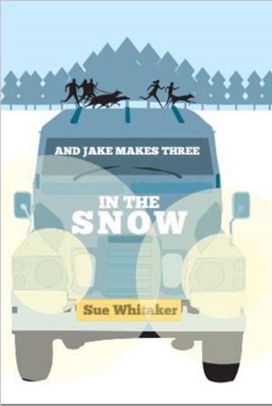 Cover of the book And Jake Makes Three In The Snow by Clifford Eddins