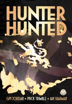 Cover of the book Hunter, Hunted by Adam Cheal, Adam Brown
