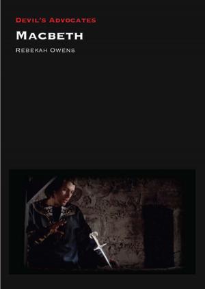 Cover of the book Macbeth by Alexandra Heller-Nicholas
