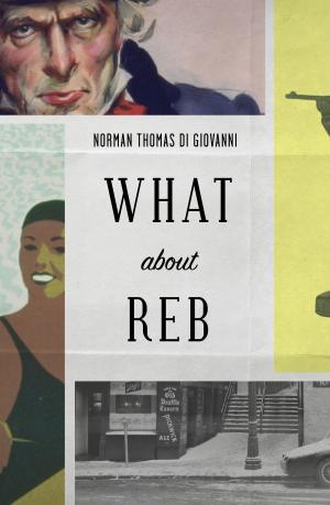 Cover of the book What About Reb by Teresa Crane