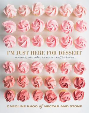 Cover of the book I'm Just Here for Dessert by Merlinda Bobis