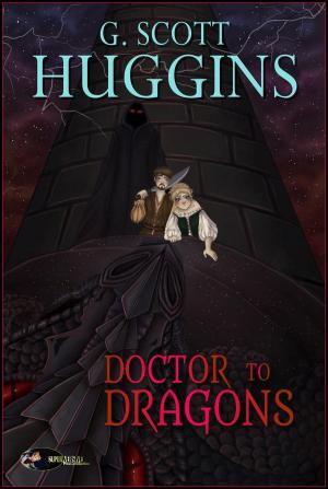 Book cover of A Doctor to Dragons