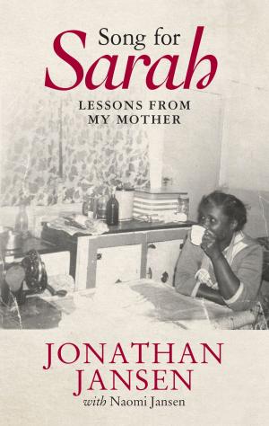 Cover of the book Song for Sarah by Jonathan Jansen