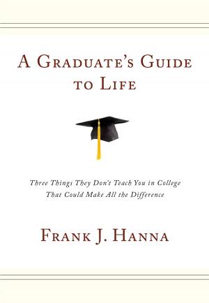 Book cover of A Graduate's Guide to Life